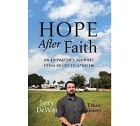 Ethan Brown Jerry DeWitt Hope after Faith (Copertina rigida)