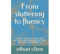 Ethan Chen From stuttering to fluency (Tascabile)