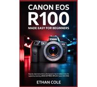 Ethan Cole Canon EOS R100 (Tascabile)