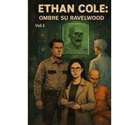 Ethan Cole ombre su ravelwood: Vol.1
