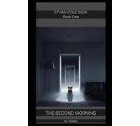 Ethan Cole: The Second Morning