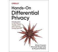 Ethan Cowan Mayana Pereira Michael Shoem Hands-On Differential Priv (Tascabile)