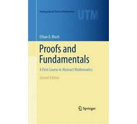 Ethan D. Bloch Proofs and Fundamentals (Copertina rigida)