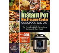 Ethan Davis Grez Gr Instant Pot Max Pressure Cooker Cookbook 2020-2 (Tascabile)
