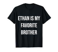 Ethan è Il Mio Fratello Preferito Maglietta