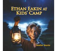 Ethan Eakin at Kids’ Camp