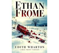 ETHAN FROME