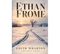 ETHAN FROME
