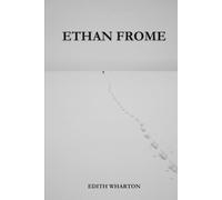 ETHAN FROME