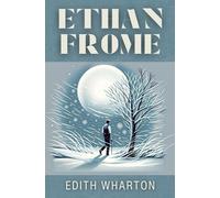 Ethan Frome