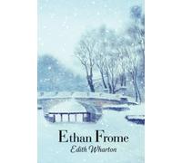 Ethan Frome (Reader's Library Classics)