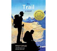 Ethan Gallogly The Trail (Tascabile)