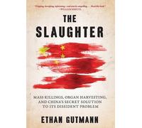 Ethan Gutmann The Slaughter (Copertina rigida)