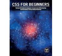 Ethan Hall CSS For Beginners (Copertina rigida) Coding