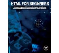 Ethan Hall HTML For Beginners (Tascabile) Coding