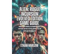Ethan Harlow Alien (Tascabile) Shadows of Purdan: Alien: Rogue Incursion Game