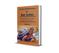 Ethan Harry The Care And Maintenance Of Box Turtles (Tascabile)