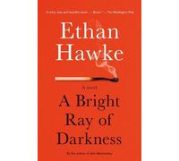 Ethan Hawke A Bright Ray of Darkness (Tascabile) Vintage Contemporaries