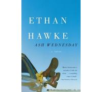 Ethan Hawke Ash Wednesday (Tascabile) Vintage Contemporaries