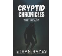 Ethan Hayes Cryptid Chronicles (Tascabile) Cryptid Chronicles