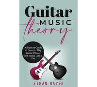 Ethan Hayes Guitar Music Theory (Tascabile)