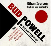Ethan Iverson Trio Bud Powell In The 21st Century (CD)