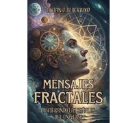 Ethan J Blackwood Mensajes Fractales (Tascabile)