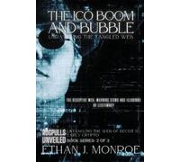 Ethan J Monroe The ICO Boom and Bubble (Tascabile)
