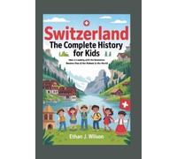 Ethan J Wilson Switzerland (Tascabile)