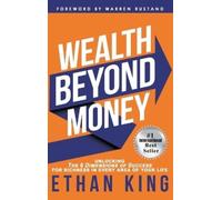 Ethan King Wealth Beyond Money (Copertina rigida)