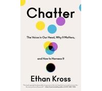 Ethan Kross Chatter (Copertina rigida)