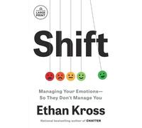 Ethan Kross Shift (Tascabile)