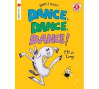 Ethan Long Dance, Dance, Dance (Copertina rigida) I Like to Read