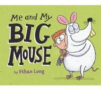 Ethan Long Me and My Big Mouse (Copertina rigida)