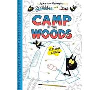 Ethan Long Scribbles and Ink Camp in the Woods (Tascabile) Scribbles and Ink