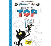 Ethan Long Scribbles and Ink Hike to the Top (Tascabile) Scribbles and Ink