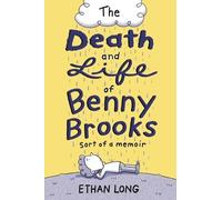 Ethan Long The Death and Life of Benny Brooks (Copertina rigida)