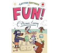 Ethan Long The Letter Setters in Fun (Copertina rigida) I Like to Read