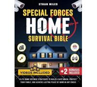 Ethan Miles Special Forces Home Survival Bible (Tascabile)