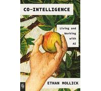 Ethan Mollick Co-Intelligence (Tascabile)