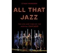 Ethan Mordden All That Jazz (Copertina rigida)