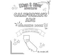 Ethan & Oliver Adventures California ABC Coloring Book: A California ABC Coloring Adventure