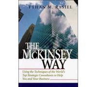 Ethan Rasiel The McKinsey Way (Copertina rigida)