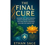Ethan Sage The final cure (Tascabile)