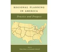 Ethan Seltzer Armando C Regional Planning in America - Practice and (Tascabile)