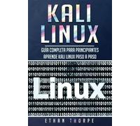Ethan Thorpe Kali Linux (Tascabile) Kali Linux