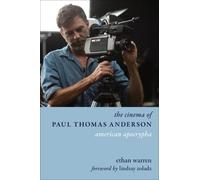 Ethan Warren The Cinema of Paul Thomas Anderson (Copertina rigida)