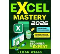 Ethan Wells Excel Mastery (Tascabile)