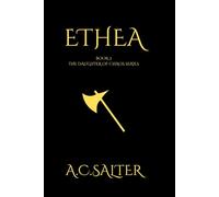 Ethea: The daughter of Chaos: Volume 3