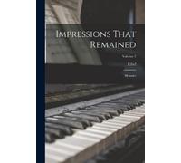 Ethel 1858-1944 Smyth Impressions That Remained (Tascabile)